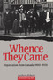 Whence They Came (Deportation from Canada 1900 - 1935) by Barbara Roberts, 9780776601632