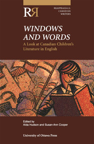 Windows and Words (A Look at Canadian Children's Literature in English) by Aïda Hudson, Susan-Ann Cooper, 9780776605562