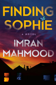 Finding Sophie (A Novel) by Imran Mahmood, 9780593723586