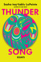 Thunder Song (Essays) by Sasha LaPointe, 9781640096356