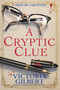 A Cryptic Clue - 9781639106417 by Victoria Gilbert, 9781639106417