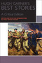 Hugh Garner's Best Stories (A Critical Edition) by Hugh Garner, Emily Robins Sharpe, 9780776622613