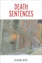 Death Sentences by Suzanne Myre, Cassidy Hildebrand, 9780776622095