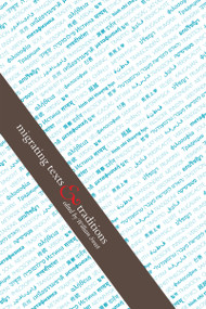 Migrating Texts and Traditions by William Sweet, 9780776607078