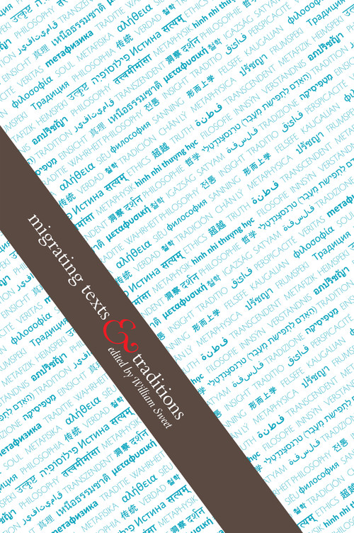 Migrating Texts and Traditions by William Sweet, 9780776607078