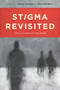 Stigma Revisited (Implications of the Mark) by Stacey Hannem, Chris Bruckert, 9780776607832