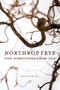 Northrop Frye (New Directions from Old) by David Rampton, 9780776606958