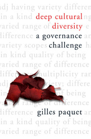 Deep Cultural Diversity (A Governance Challenge) by Gilles Paquet, 9780776606736