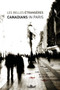 Les Belles Etrangeres (Canadians in Paris) by Jane Koustas, 9780776606712