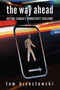 The Way Ahead (Meeting Canada's Productivity Challenge) by Thomas Brzustowski, 9780776606699