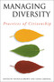 Managing Diversity (Practices of Citizenship) by Linda Cardinal, Nicholas Brown, 9780776606545