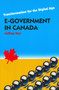 E-Government in Canada (Transformation for the Digital Age) by Jeffrey Roy, 9780776606170