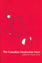 The Canadian Modernists Meet by Dean Irvine, 9780776605999