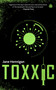 Toxxic by Jane Hennigan, 9781915202710