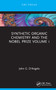Synthetic Organic Chemistry and the Nobel Prize Volume 1 by John G. D'Angelo, 9780367438975