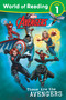 World of Reading: These are The Avengers (Level 1 Reader) by Marvel Press Book Group, 9781368099011