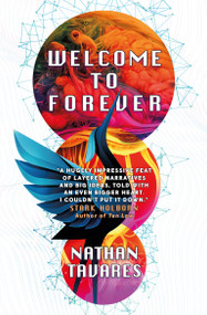 Welcome to Forever by Nathan Tavares, 9781803360409