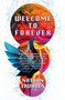 Welcome to Forever by Nathan Tavares, 9781803360409