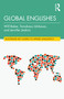Global Englishes by Will Baker, Tomokazu Ishikawa, Jennifer Jenkins, 9781032271422
