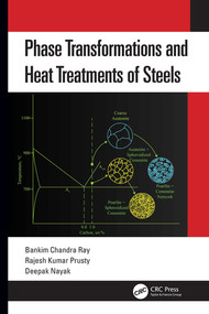 Phase Transformations and Heat Treatments of Steels by Bankim Chandra Ray, Rajesh Kumar Prusty, Deepak Nayak, 9780367496180
