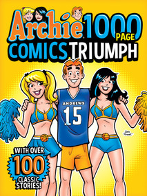 Archie 1000 Page Comics Triumph by Archie Superstars, 9781645768210