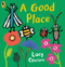 A Good Place - 9781536236286 by Lucy Cousins, Lucy Cousins, 9781536236286
