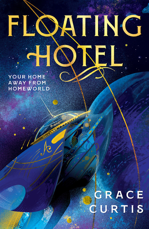 Floating Hotel by Grace Curtis, 9780756419301