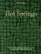 Hot Springs (Photos and Stories of How the World Soaks, Swims, and Slows Down) by Greta Rybus, 9781984859372