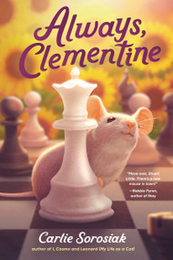 Always, Clementine - 9781536236095 by Carlie Sorosiak, 9781536236095