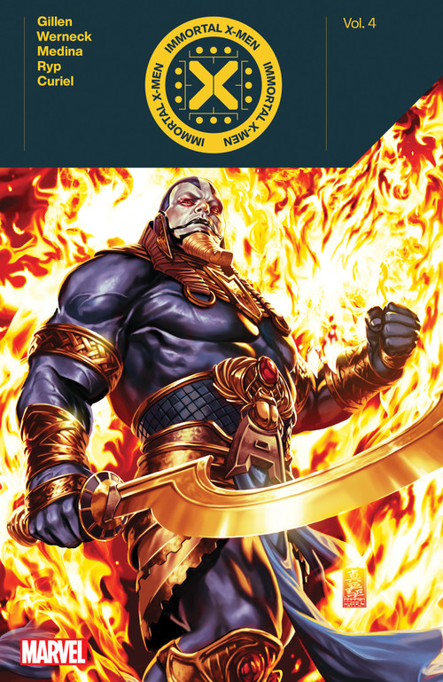Immortal X-Men By Kieron Gillen Vol. 4 by Kieron Gillen, Lucas Werneck, Mark Brooks, 9781302953423