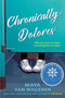 Chronically Dolores by Maya Van Wagenen, 9780525426820