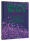 Beautiful Bacteria (Encounters in the Microuniverse) by Tal Danino, 9780847899869