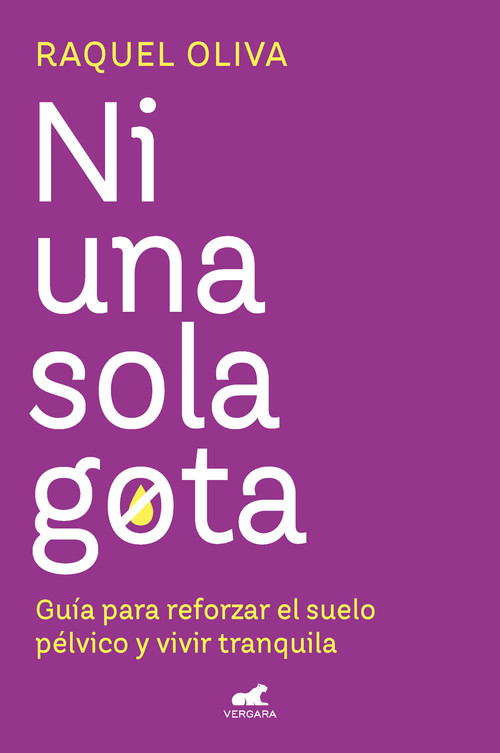 Ni una sola gota / Not One Drop (Spanish Edition) by Raquel Oliva, 9788419248763