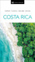 Costa Rica Guia Visual (Spanish Edition) by DK Travel, 9780241682715