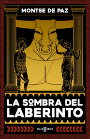 La sombra del laberinto / The Darkness of the Labyrinth (Spanish Edition) by Montse De Paz, 9788401030918