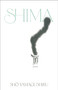 shima (Poems) by sho yamagushiku, 9780771010927