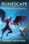 Runescape: The Fall of Hallowvale by Robbie MacNiven, 9781803366050