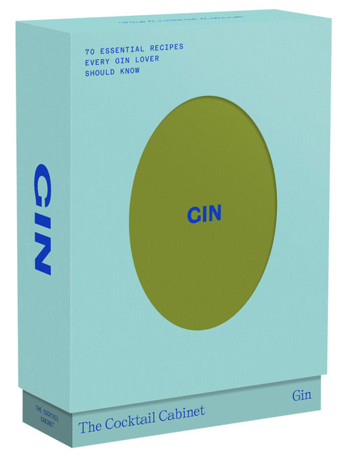 The Cocktail Cabinet: Gin (The essential drinks every gin lover should know) by Kara Newman, Giacomo Bagnara, 9781923049598