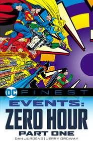 DC Finest: Events: Zero Hour Part 1 by Dan Jurgens, Jerry Ordway, 9781779528506