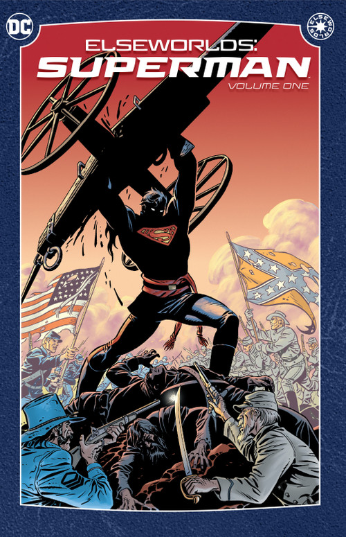 Elseworlds: Superman Vol. 1 (2024 Edition) by Roger Stern, Howard Chaykin, J. M. Dematteis, Jose Luis Garcia-Lopez, 9781779529565