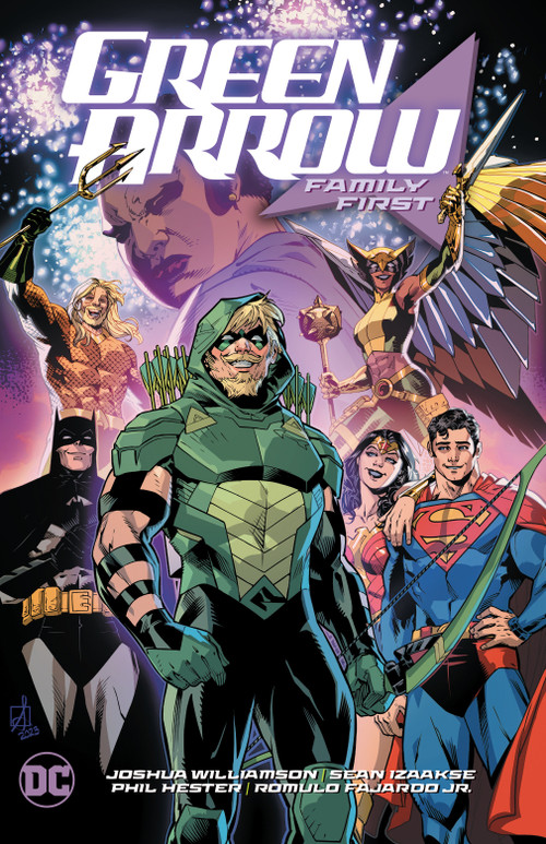 Green Arrow Vol. 2: Family First by Joshua Williamson, Carmine Di Giandomenico, Trevor Hairsine, 9781779528247