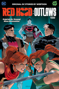 Red Hood: Outlaws Volume Three by Patrick R. Young, Nico Bascuñan, 9781779528452
