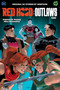 Red Hood: Outlaws Volume Three by Patrick R. Young, Nico Bascuñan, 9781779528452