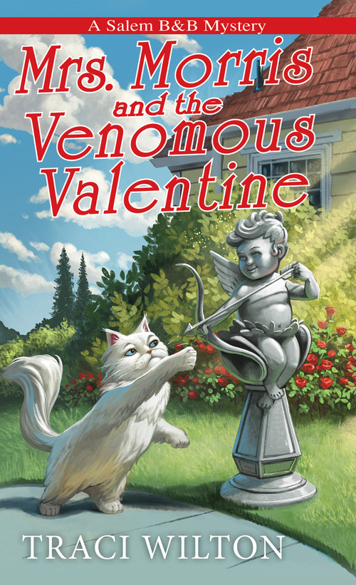 Mrs. Morris and the Venomous Valentine by Traci Wilton, 9781496748805