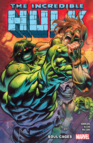 Incredible Hulk Vol. 3: Soul Cages by Phillip Kennedy Johnson, Nic Klein, Andrea Broccardo, Danny Earls, Nic Klein, 9781302954635