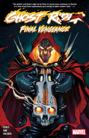 Ghost Rider Vol. 5: Final Vengeance by Benjamin Percy, Danny Kim, Juan Ferreyra, 9781302957070