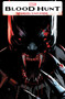 Blood Hunt: Marvel Universe by Cheryl Lynn Eaton, Marvel Various, Farid Karami, Marvel Various, Andrea Sorrentino, 9781302958633