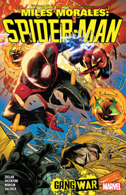 Miles Morales: Spider-Man By Cody Ziglar Vol. 3 - Gang War by Cody Ziglar, Federico Vicentini, Federica Mancin, Iban Coello, Federico Vicentini, 9781302954697