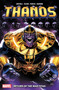 Thanos: Return of the Mad Titan by Christopher Cantwell, Luca Pizzari, German Peralta, Leinil Yu, 9781302957490