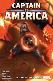 Captain America By J. Michael Straczynski Vol. 2: Trying To Come Home by J. Michael Straczynski, Jesus Saiz, Carlos Magno, Taurin Clarke, 9781302955687